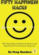 Fifty Happiness Hacks: A Happiness guide for Beginners on how to be truly happy with your life image