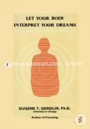 Let Your Body Interpret Your Dreams image