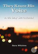 They Know His Voice: A 90 Day Devotional image