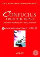 Confucius from the Heart: Ancient Wisdom for Today's World image