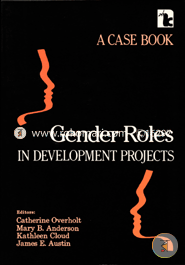 Gender Roles in Development Projects: A Case Book (Paperback) image