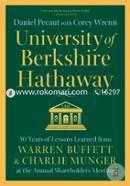 University of Berkshire Hathaway: 30 Years of Lessons Learned from Warren Buffett and Charlie Munger at the Annual Shareholders Meeting image