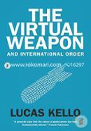The Virtual Weapon and International Order image