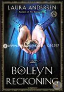 The Boleyn Reckoning: A Novel (The Boleyn Trilogy) image