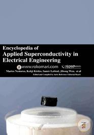 Encyclopaedia of Applied Superconductivity in Electrical Engineering (4 Volumes) image