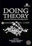 Doing Theory: Locations, Hierarchies and Disjunctions image