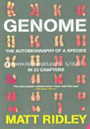 Genome The Autobiography of a Species in 23 Chapters image