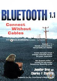 Bluetooth 1.1: Connect Without Cables image