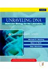 Unraveling DNA: Molecular Biology for the Laboratory image