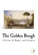 The Golden Bough: A Study of Magic and Religion image