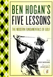 Ben Hogan's Five Lessons: The Modern Fundamentals of Golf image