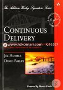 Continuous Delivery: Reliable Software Releases through Build, Test, and Deployment Automation (Addison Wesley Signature Series) image