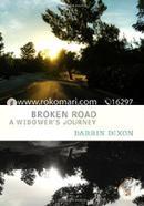 Broken Road: A Widower's Journey image