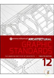Architectural Graphic Standards (Ramsey/Sleeper Architectural Graphic Standards Series) image