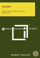 Europe: From the Renaissance to Waterloo image