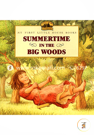 Summertime in the Big Woods image