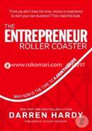 The Entrepreneur Roller Coaster: Why Now Is the Time to #Join the Ride image