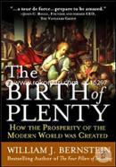 The Birth Of Plenty: How The Prosperity Of The Modern Work Was Created image