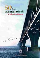 50 Years of Bangladesh A Tale of A Miracle image