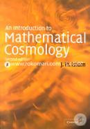 An Introduction to Mathematical Cosmology