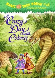 Magic Tree House 45: A Crazy Day with Cobras image