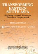 Transforming Eastern South Asia: Building Growth Zones for Economic Cooperation image