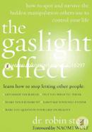 The Gaslight Effect: How to Spot and Survive the Hidden Manipulation Others Use to Control Your Life image