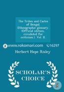 The Tribes and Castes of Bengal. Ethnographic Glossary. (Official Edition, Circulated for Criticism.). Vol. II. image