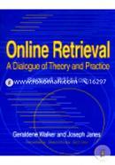 Online Retrieval: A Dialogue of Theory and Practice image