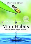 Mini Habits: Smaller habits, Bigger Results image