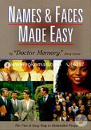 Names and Faces Made Easy: The Fun and Easy Way to Remember People image