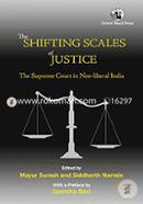The Shifting Scales of Justice : The Supreme Court in Neo-liberal India image