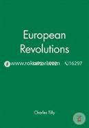 European Revolutions, 1492 – 1992 (Making of Europe)  image