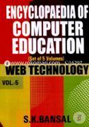 Encyclopaedia of Computer Education: Web Technology (Set of 5 Volumes) image