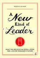 A New Kind of Leader: What You Believe Can Open a Door for a Kid or Teenager's Future image