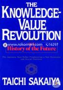 Knowledge Value Revolution: Or a History of the Future image