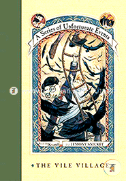 The Vile Village (A Series of Unfortunate Events, No. 7) image