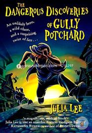 The Dangerous Discoveries of Gully Potchard image