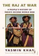 The Raj at War: A People's History of India's Second World War image