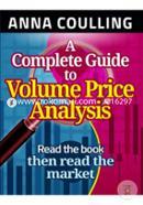 A Complete Guide To Volume Price Analysis: Read The Book... Then Read The Market image