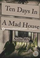 Ten Days in a Mad-House image