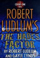 Robert Ludlum's The Hades Factor: A Covert-One Novel image