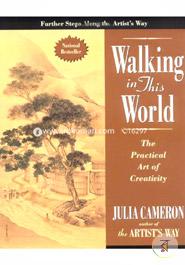 Walking in this World: The Practical Art of Creativity image