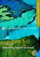 Explaining English Grammar: A Guide to Explaining Grammar for Teachers of English as a Second or Foreign Language image