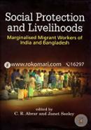 Social Protection and Livelihoods - Marginalised Migrant Workers of India and Bangladesh image