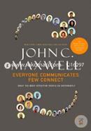 Everyone Communicates, Few Connect: What the Most Effective People Do Differently  image