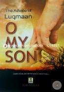 The Advice of Luqmaan O My Son image