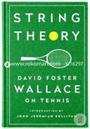 String Theory: David Foster Wallace on Tennis: A Library of America Special Publication image