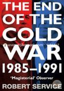 The End of the Cold War: 1985 - 1991