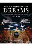 The Big Dictionary of Dreams: The Ultimate Resource for Interpreting Your Dreams image